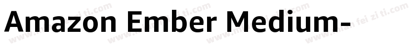 Amazon Ember Medium字体转换